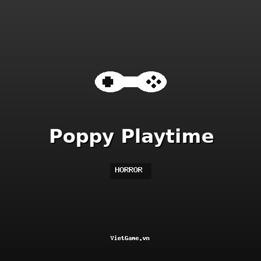 Poppy Playtime