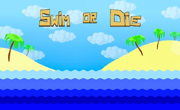 Swim or Die - Hành Động
